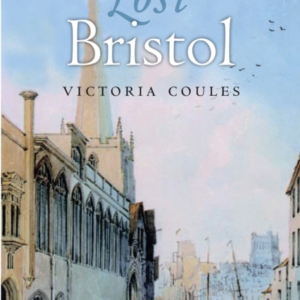 Lost Bristol