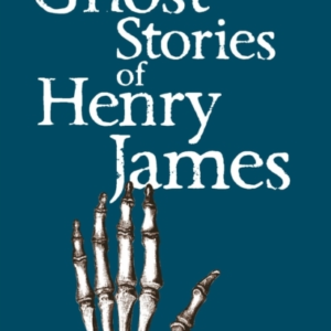 Ghost Stories Of Henry James