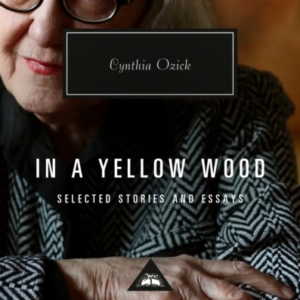 In A Yellow Woodselected Stories And Essays
