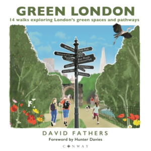 Green London14 Walks Exploring Londons Green Spaces And Pat