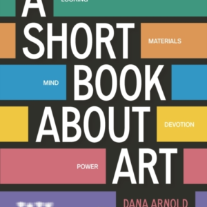 A Short Book About Art (Expanded Edition)