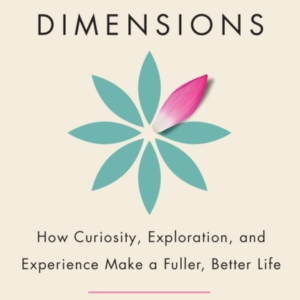 Life In Three Dimensionshow Curiosity Exploration And Exper