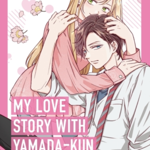 My Love Story With Yamada-Kun At Lv999 Vol. 4