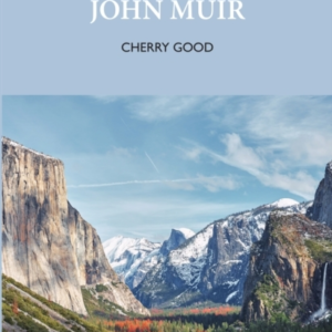 On The Trail Of John Muir
