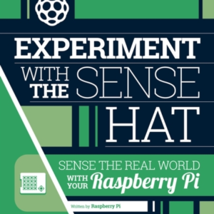 Experiment With The Sense Hatsense The Real World With Your