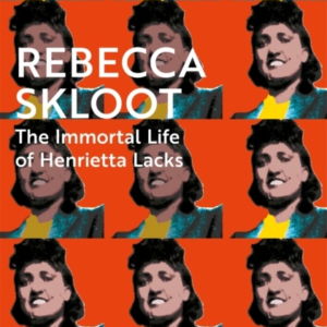 The Immortal Life Of Henrietta Lacks