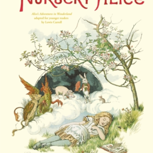 The Nursery Alice Alice'S Adventures In Wonderland Adapted F
