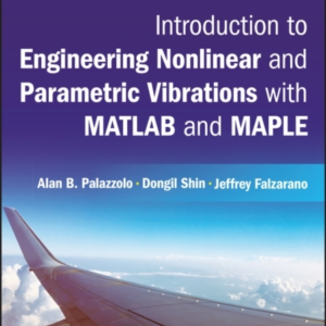 Nonlinear, Parametric And Rotordynamic Vibrations