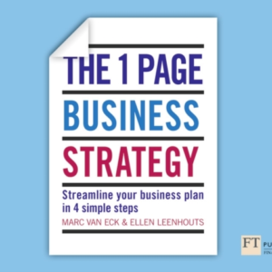 One Page Business Strategy, The Streamline Your Business Pla