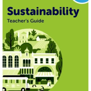 Oxford International Sustainability: Teacher'S Guide 3 Prima