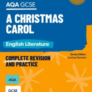 Oxford Revise: Aqa Gcse English Literature: A Christmas Caro