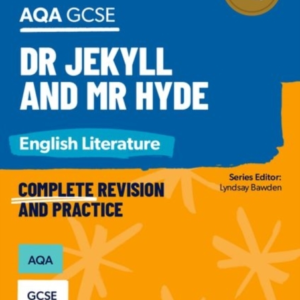 Oxford Revise: Aqa Gcse English Literature: Dr Jekyll And Mr