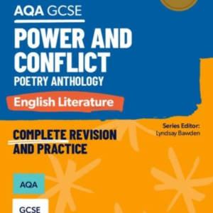 Oxford Revise: Aqa Gcse English Literature: Power And Confli