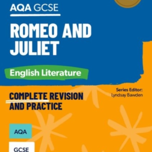 Oxford Revise: Aqa Gcse English Literature: Romeo And Juliet