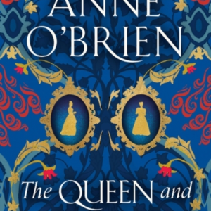 The Queen And The Countess The Spellbinding New Historical N