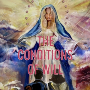 The Conditions Of Will