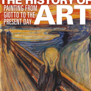 The History Of Art Painting From Giotto To The Present Day