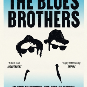 The Blues Brothers An Epic Friendship, The Rise Of Improv, A