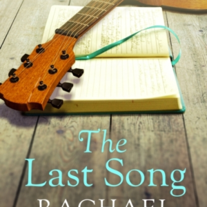 The Last Song A Captivating, Emotional Page-Turner About Fam