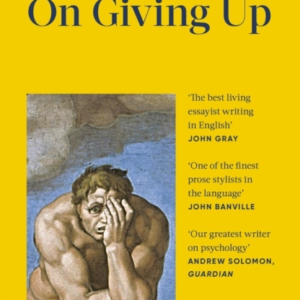 On Giving Up