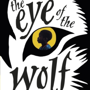 The Eye Of The Wolf