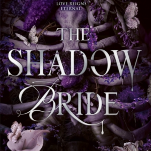 The Shadow Bride