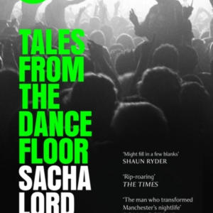 Tales From The Dancefloor Manchester / The Warehouse Project