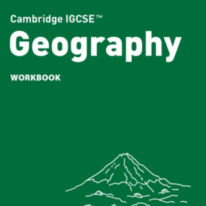 Cambridge Igcseâ¢ Geography Workbook