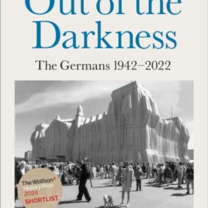 Out Of The Darkness The Germans, 1942-2022