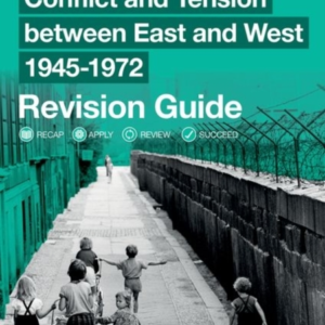 Oxford Aqa Gcse History 9-1: Conflict And Tension Between Ea