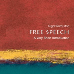 Free Speech A Very Short Introduction