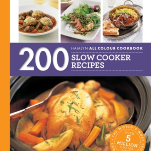 Hamlyn All Colour Cookery: 200 Slow Cooker Recipes The Must-
