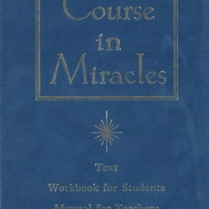 A Course In Miracles