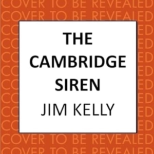 The Cambridge Siren The Thrilling Wartime Mystery