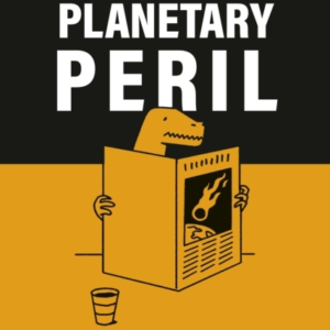 The Pocket Guide To Planetary Peril An A To Z
