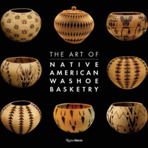 The Art Of Washoe Basketry