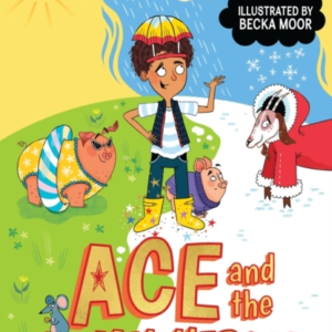Ace And The Animal Heroes: The Wacky Weather Mystery