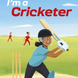 I'M A Cricketer:  Read It Yourself - Level 2 Developing Read