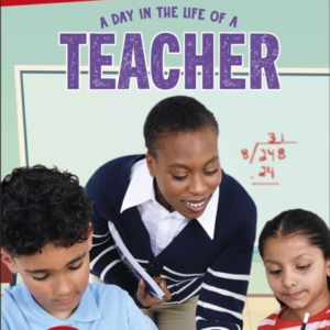 Dk Super Readers Level 1 A Day In The Life Of A Teacher