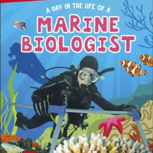 Dk Super Readers Level 1 A Day In The Life Of A Marine Biolo