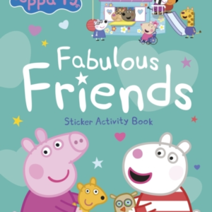 Peppa Pig: Fabulous Friends Sticker Activity Book