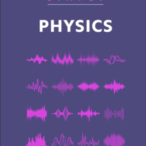 Simply Physics Facts Made Fast