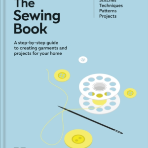 The Sewing Book New Edition