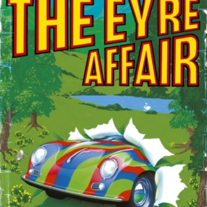 The Eyre Affair Thursday Next Book 1