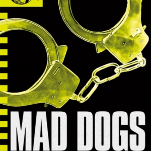 Cherub: Mad Dogs Book 8