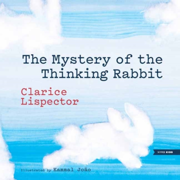 THE MYSTERY OF THE THINKING RABBIT