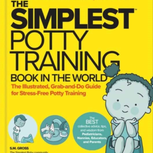 THE SIMPLEST POTTY-TRAINING BOOK IN THE WORLDYOU GOT THIS! T