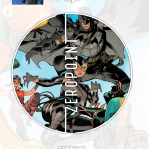 BATMAN/FORTNITE ZERO POINT