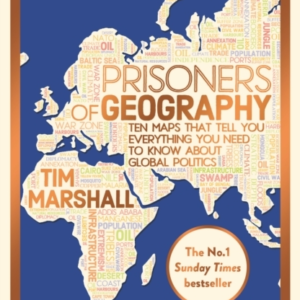 PRISONERS OF GEOGRAPHY UPDATED 10TH ANNIVERSARY EDITIONTEN