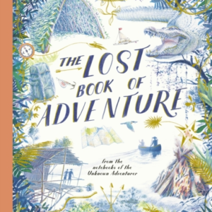 The Lost Book Of Adventurefrom The Notebooks Of The Unknown